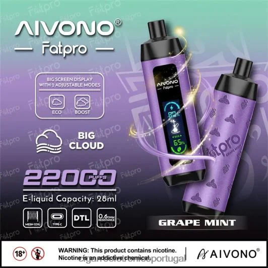 Cigarro Eletrónico Preço Portugal – Aivono Fatpro 22.000 hortelã de uva FR2FJJ2
